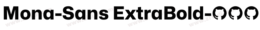 Mona-Sans ExtraBold字体转换